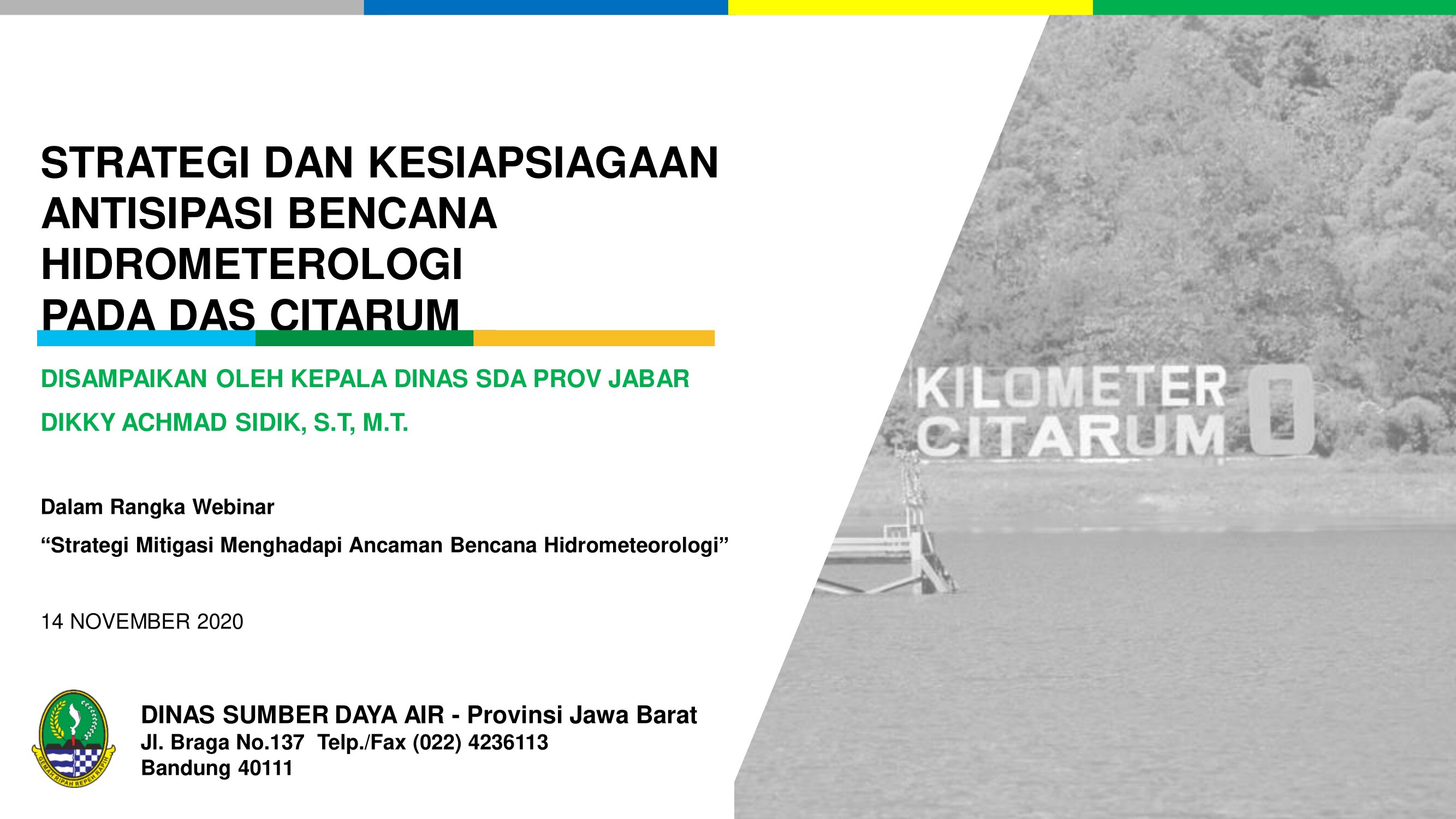 Strategi Dan Kesiapsiagaan Antisipasi Bencana Hidrometerologi Pada DAS Citarum