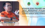 Kesiapan BPBD Provinsi Jawa Barat Menghadapi Bencana Hidrometeorologi Di Daerah Aliran Sungai (DAS) Citarum