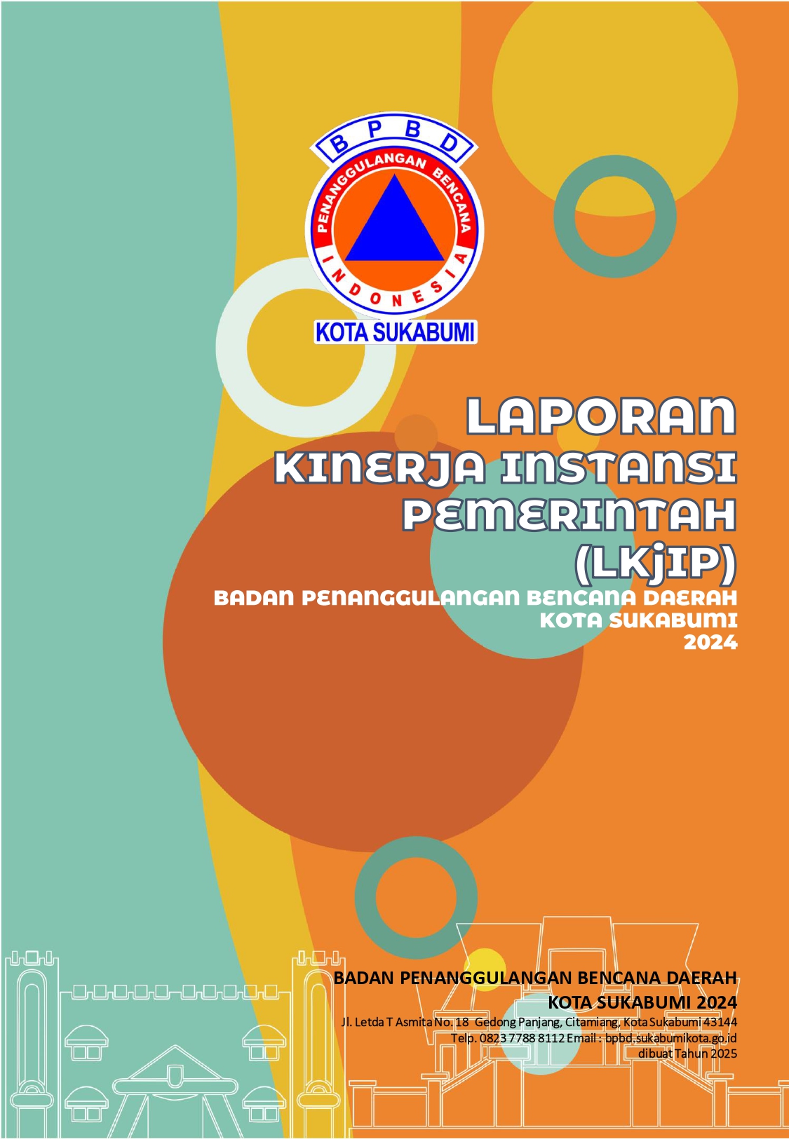 Laporan Kinerja Instansi Pemerintah (LKIP) BPBD Kota Sukabumi Tahun 2024